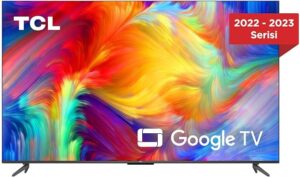 TCL 75P735 4K Televizyon